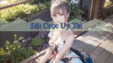 Đặt cược Uy tín