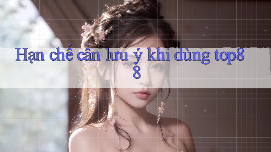 Hạn chế cần lưu ý khi dùng “top88”