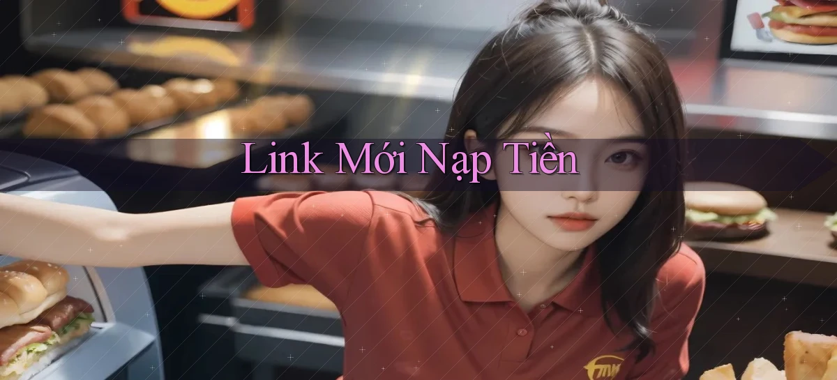 link mới Nạp tiền