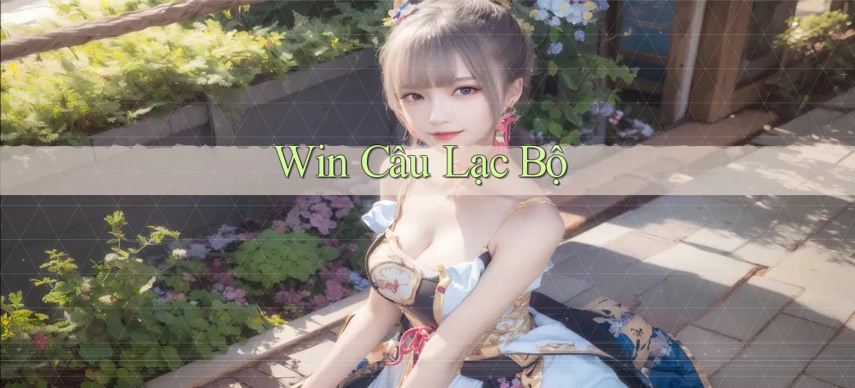 win Câu lạc bộ